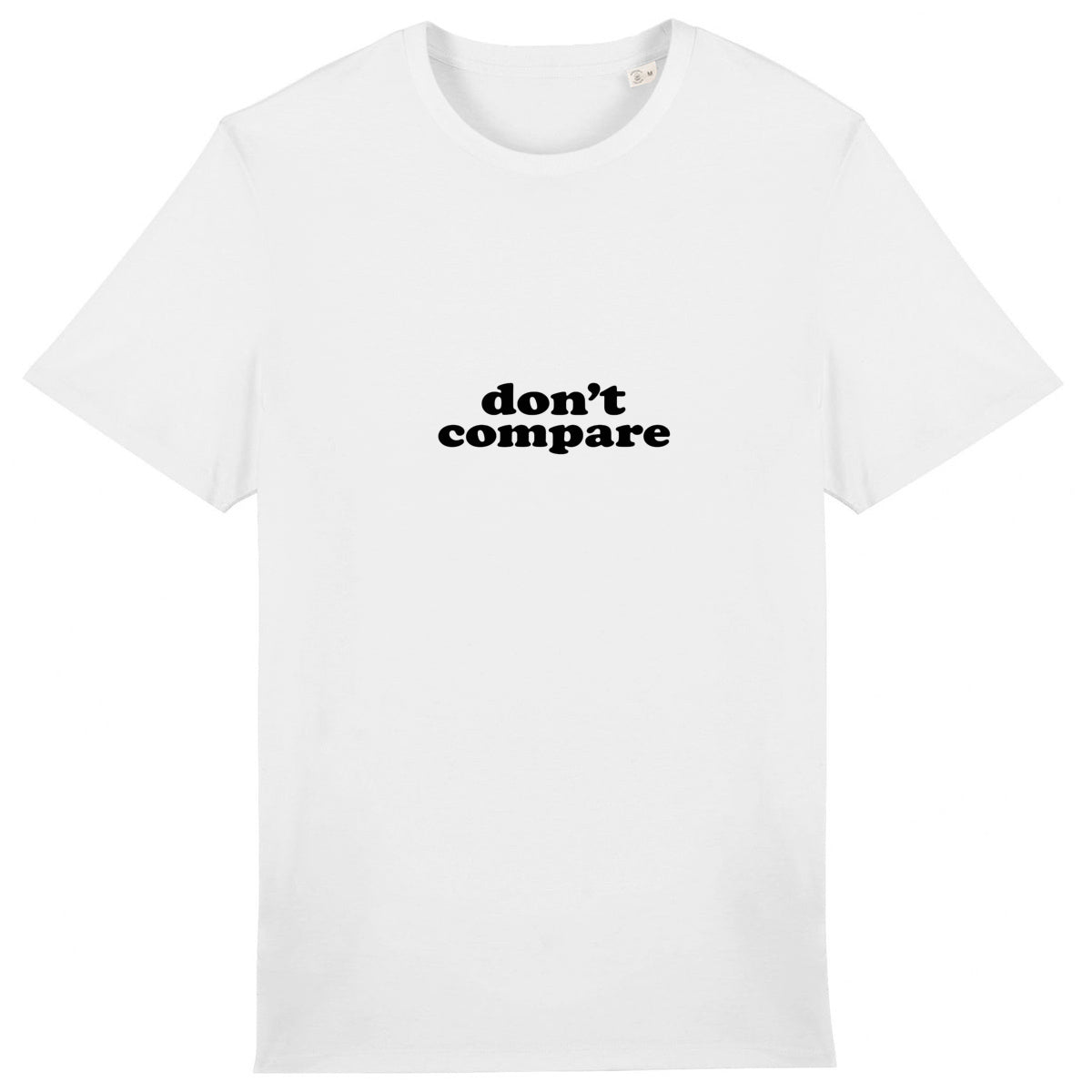 Don't Compare - you are you and that's enough - front_0