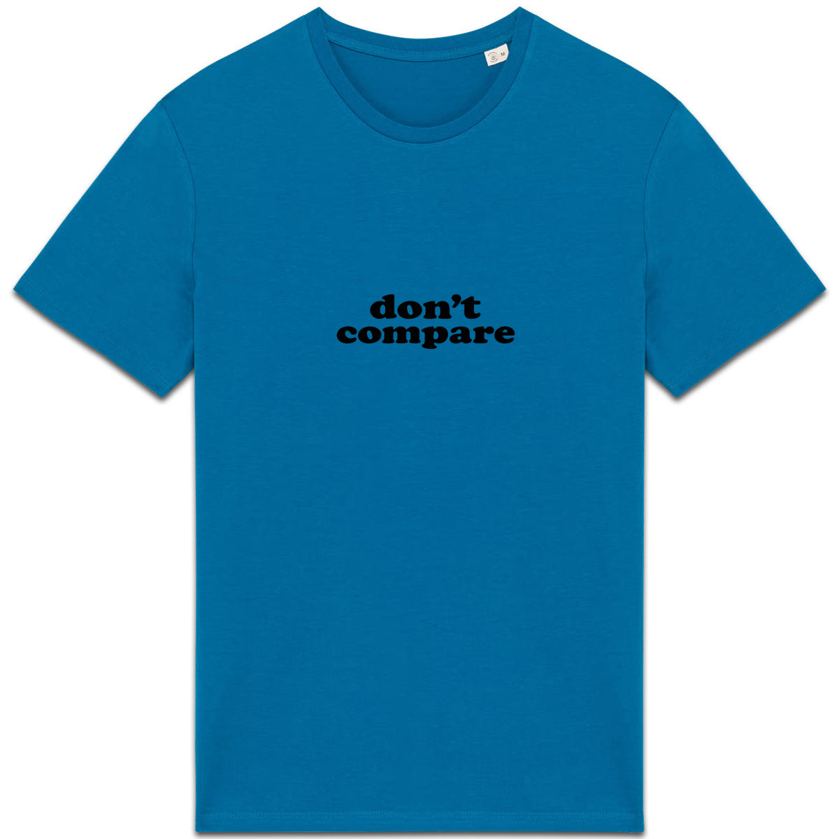 Don't Compare - you are you and that's enough - front_5