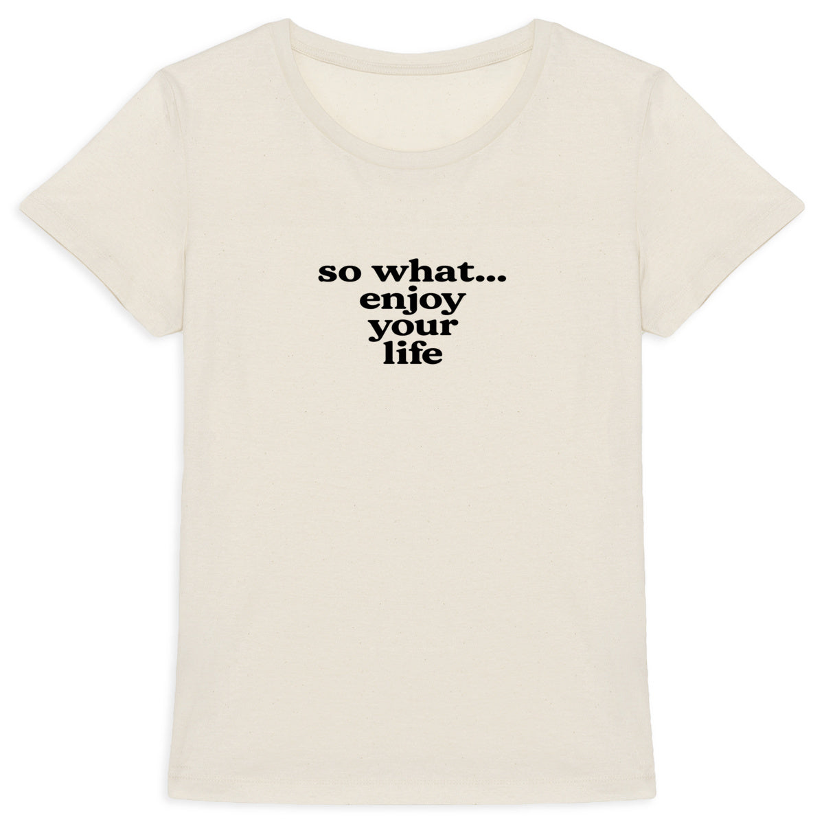 So What? - Don't worry about what others think - front_5