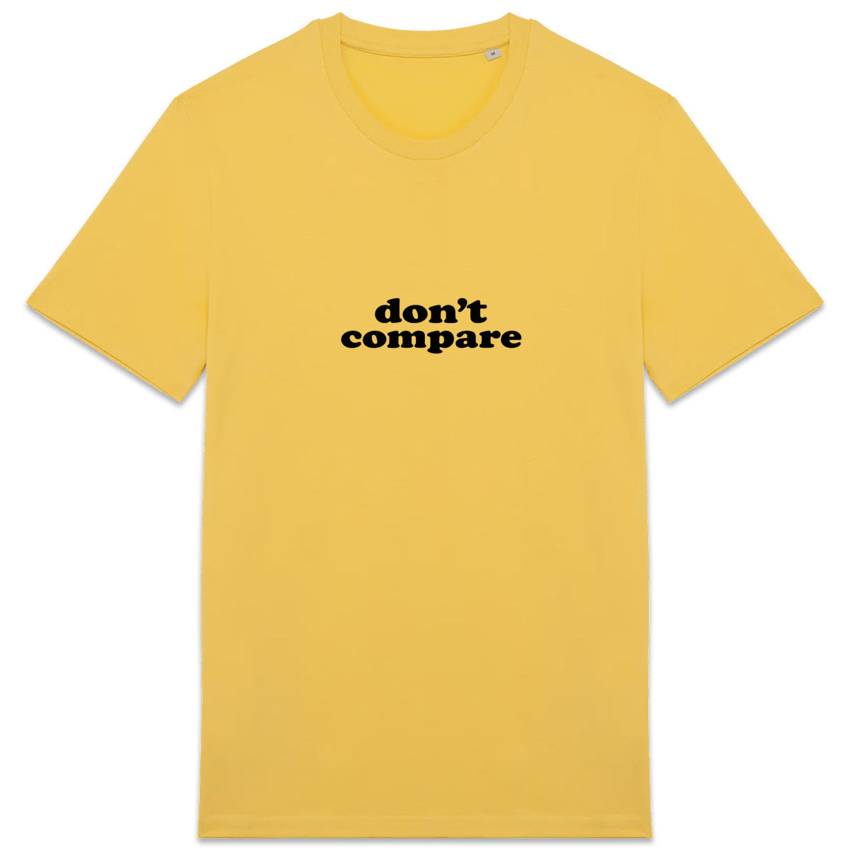 Don't Compare - you are you and that's enough - front_6