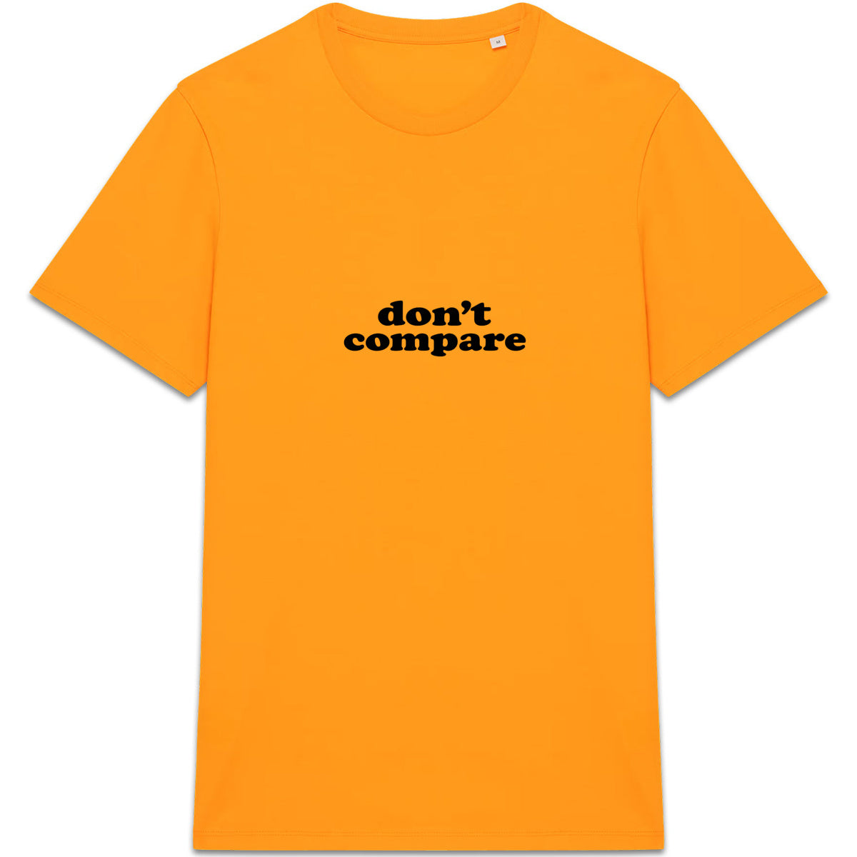 Don't Compare - you are you and that's enough - front_7