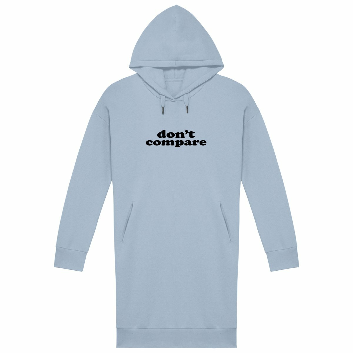 Don't Compare- There is only one you - front_blue