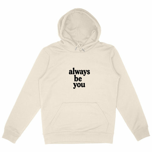 Always be You! There is only one you! - front_ivory