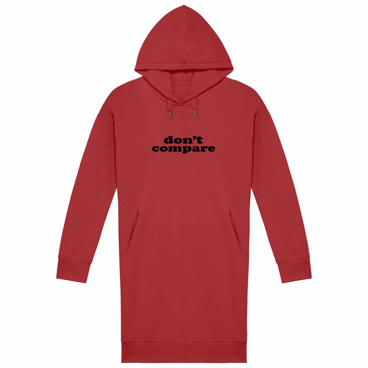 Don't Compare- There is only one you - front_red