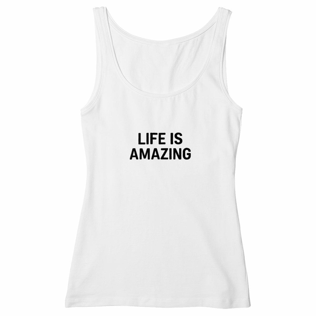 Life is Amazing - Spread the message  - front_white